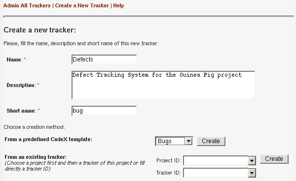 Creation of a new tracker (here a defect tracking system)